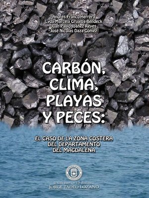 cover image of Carbón, clima, playas y peces